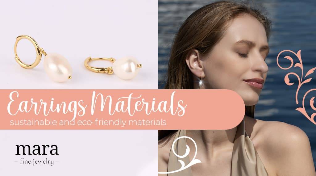 What are Earring Materials?